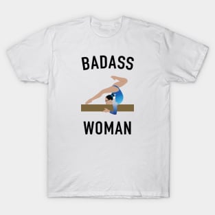 BADASS WOMAN T-Shirt